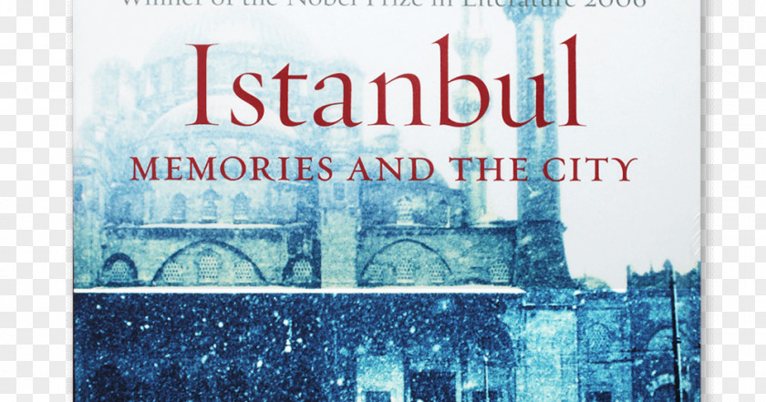 Book Istanbul: Memories And The City Other Colors: Essays A Story Kitapsihirbazi.com New Life My Name Is Red PNG