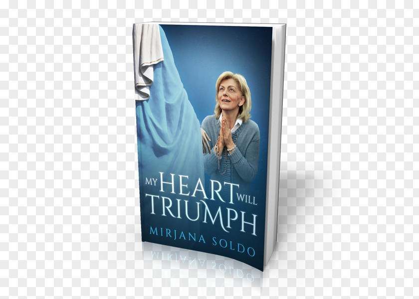 Book My Heart Will Triumph Paperback Medjugorje: The Message Amazon.com PNG