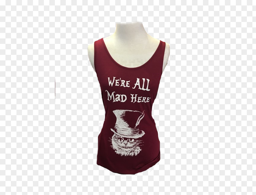We Are All Mad Here T-shirt Sleeveless Shirt Gilets Maroon PNG
