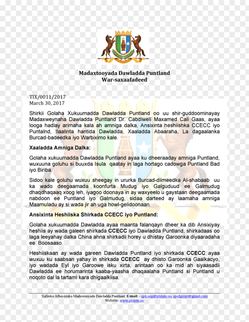 Puntland Tukaraq Madaxtooyada Galmudug Somali President PNG