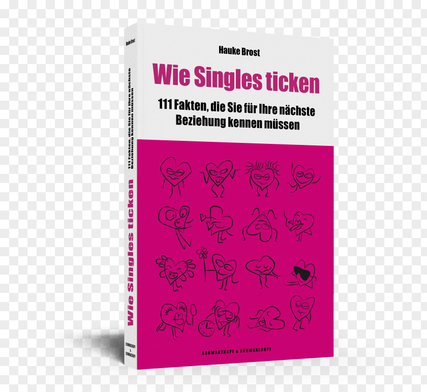 Brost Wie Singles Ticken: 111 Fakten, Die Sie Für Ihre Nächste Beziehung Kennen Müssen Text Magenta Typeface E-book PNG