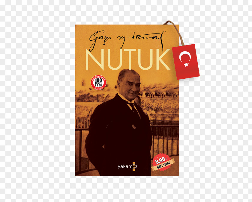 Mustafa Kemal Nutuk: Gencler Icin Fotograflarla Yakamoz Yayın Grubu Nutuk Ciltli: Osmanlica Aslindan Eksiksiz Tam Metin Gençler İçin PNG