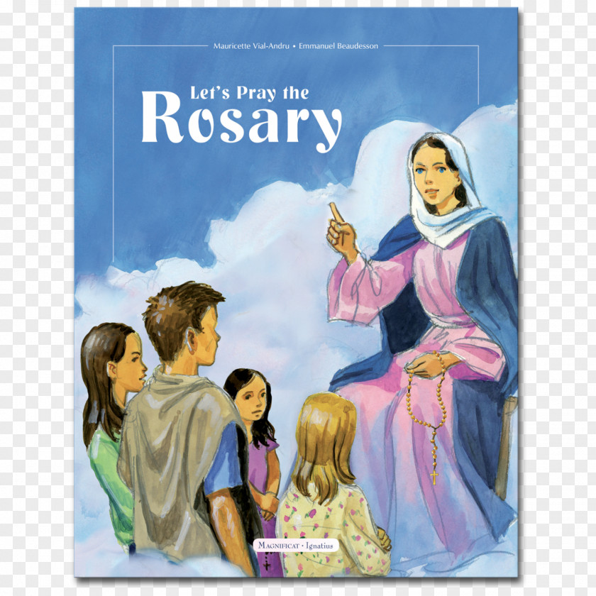 Lets Pray Let's The Rosary My First Prayers With Mary For Whole Year Lourdes PNG
