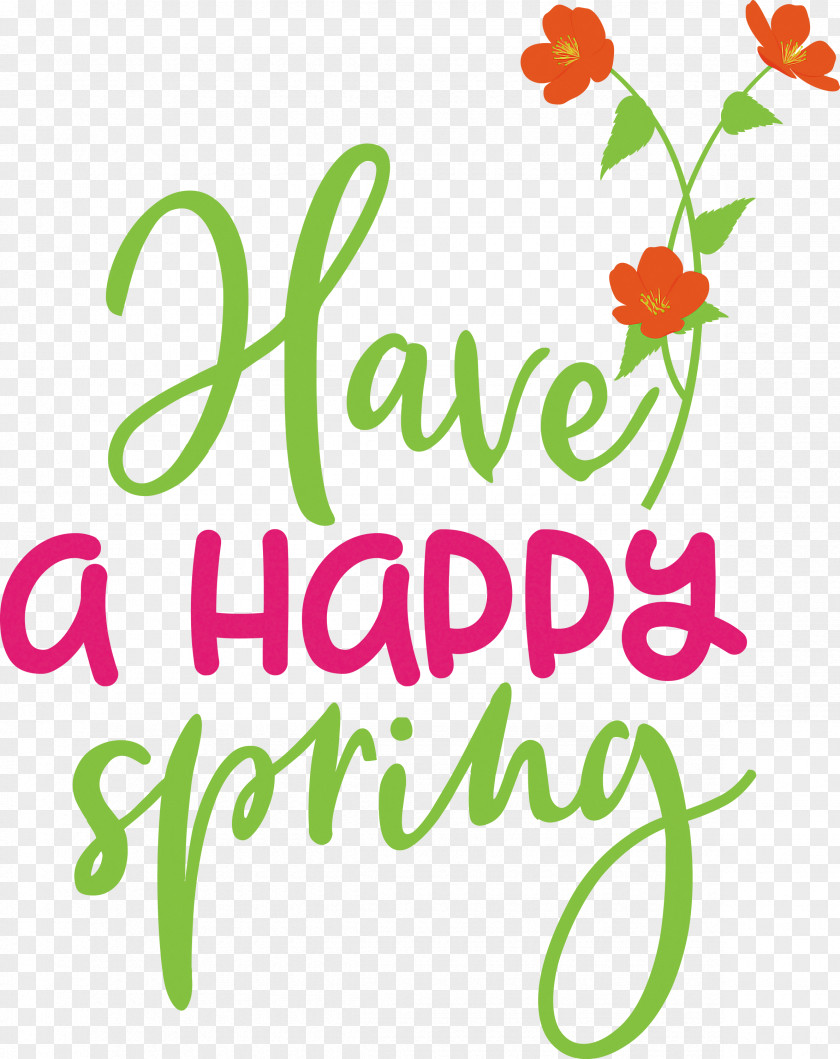 Spring Have A Happy PNG