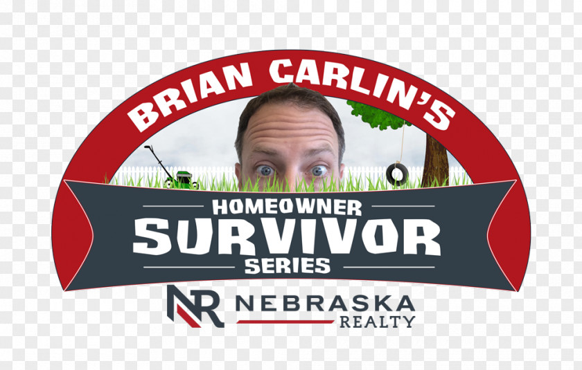 Laugh And Get Rich Day Brian Carlin Nebraska Realty Real Estate Agent Home Sales PNG