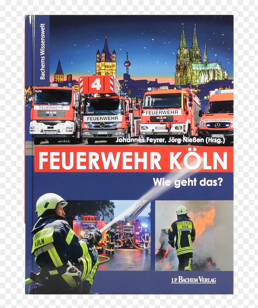 Elke KruseFeuerwehr Fire Department Feuerwehr Köln Cologne Souvenirs DV Inhaber Dieter Veithen E.K. Book Kölsche Geschenkartikel PNG