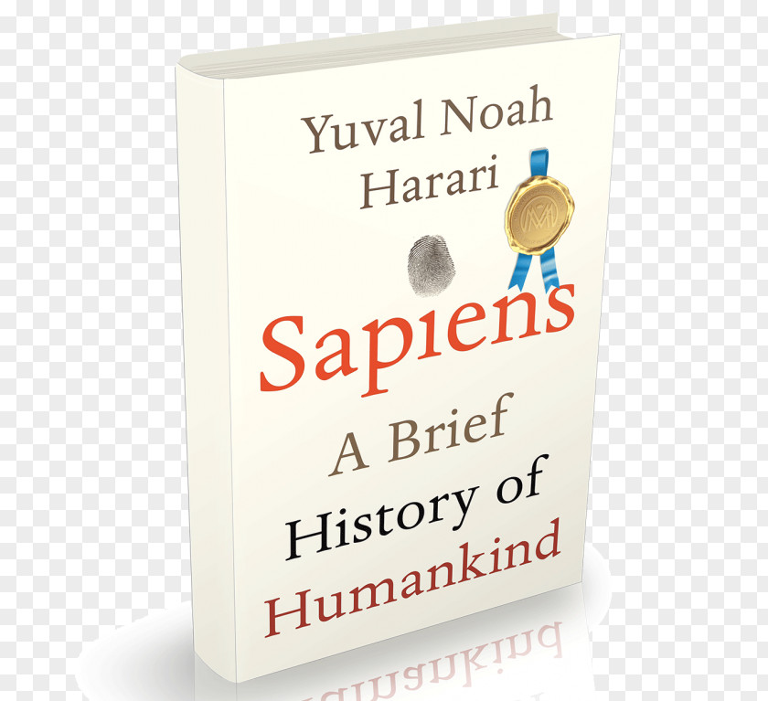 Sapiens: A Brief History Of Humankind Homo Deus: Tomorrow Sapiens E-book Author PNG