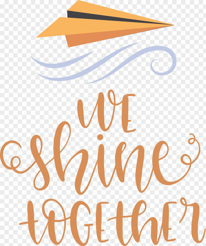 We Shine Together PNG