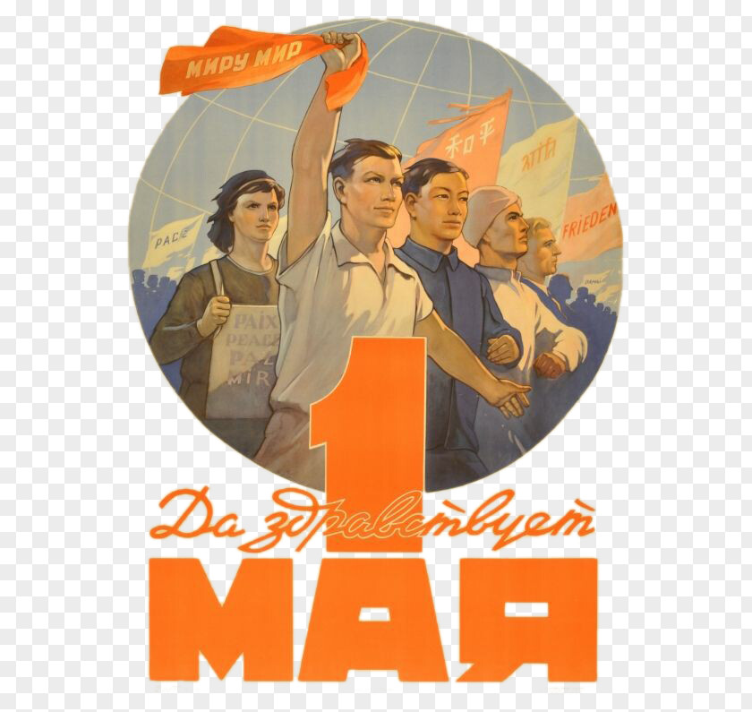 Earth And The Soviet People In January Propaganda Union International Workers Day Russian Provisional Government PNG