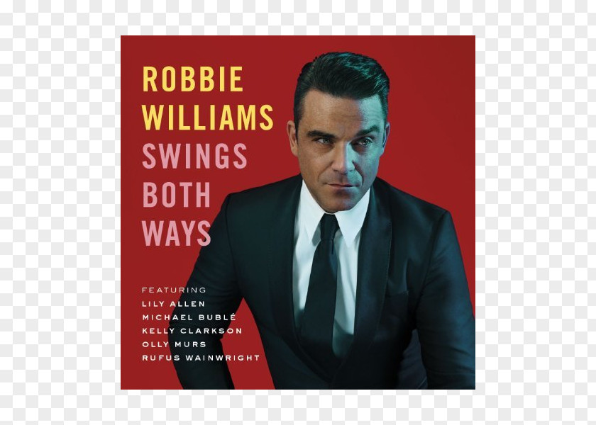 Robbie Williams Swings Both Ways Song I Wan'na Be Like You Swing When You're Winning PNG