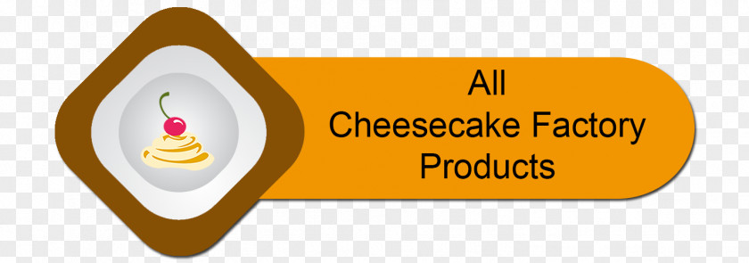 Exclusivité The Cheesecake Factory Bakery Food Brand PNG