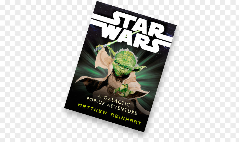 Popup Book A Galactic Pop-Up Adventure Pop-up Star Wars The New York Times Best Seller List PNG