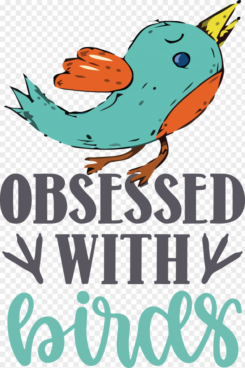 Obsessed With Birds Bird Quote PNG