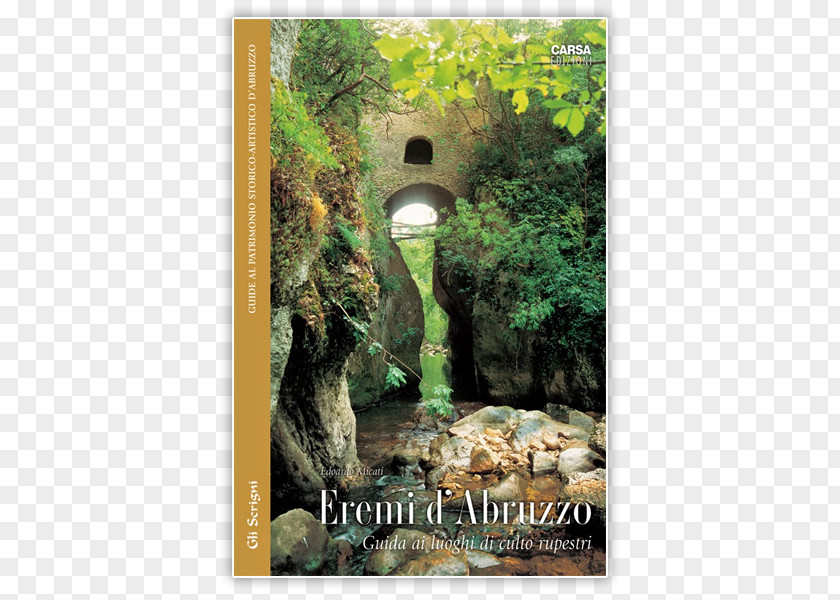 Grand Ma Eremi E Luoghi Di Culto Rupestri D'Abruzzo D'Abruzzo. Guida Ai Flora Billboard PNG