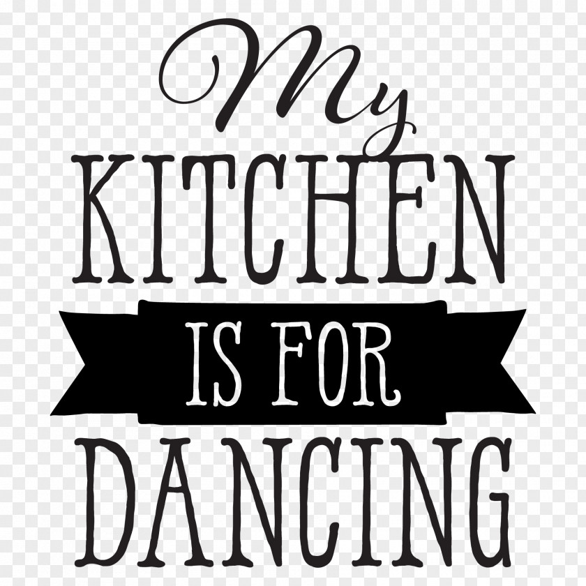 Saying Kitchen Wall Decal Dance PNG