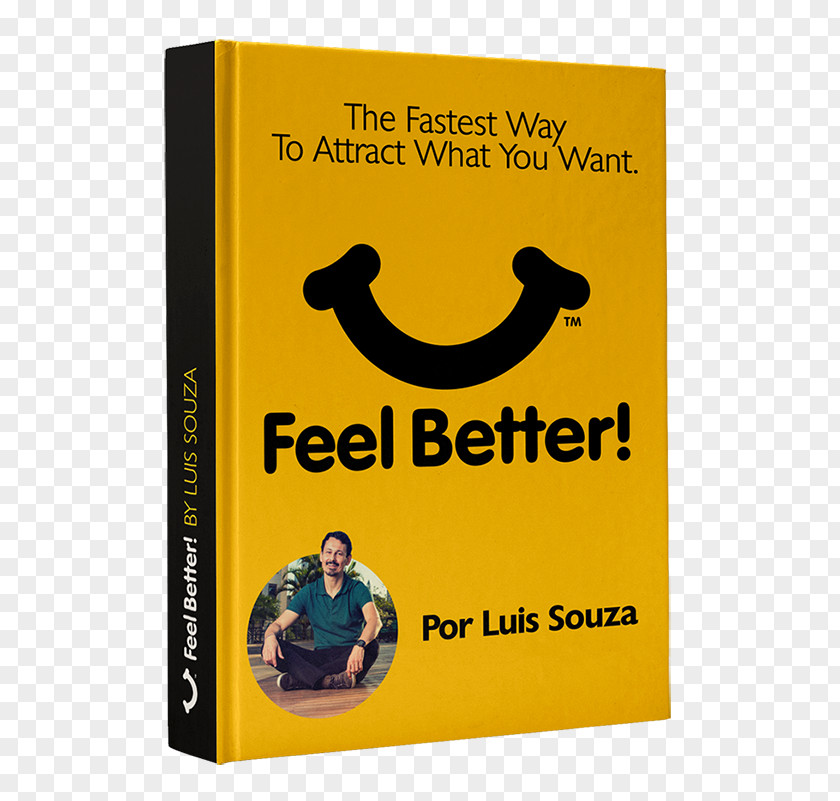 Book The Feel Good Guide To Prosperity Better! Fastest Way Attract What You Want O Caminho Mais Rpido Para Atrair Que Voc Quer PNG