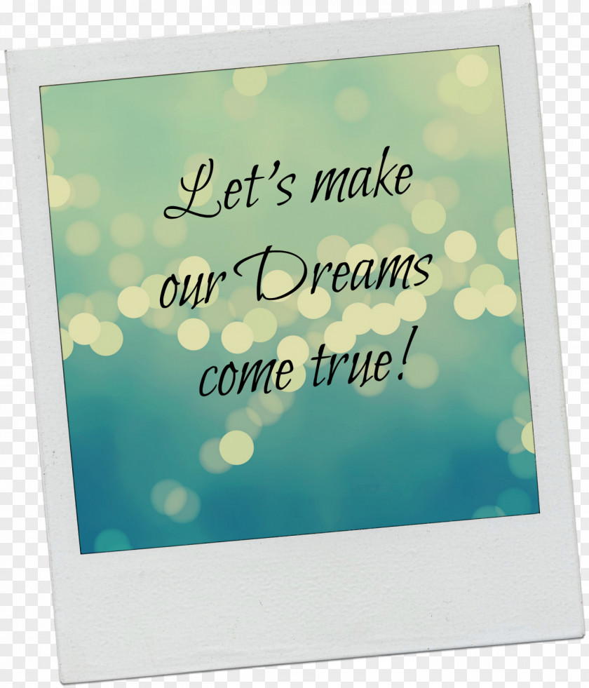 Dreams Come True Green Greeting & Note Cards Picture Frames Font PNG