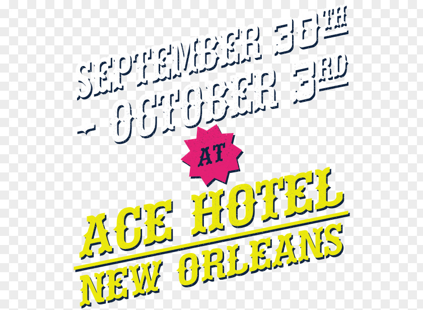 Ruth Graham Ace Hotel New Orleans BIG EASY Brand Font PNG