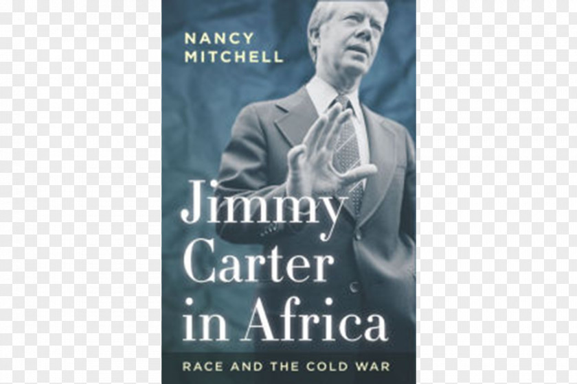 Bill Clinton Jimmy Carter In Africa: Race And The Cold War Anglo-American Special Relationship Woodrow Wilson International Center For Scholars Europe PNG