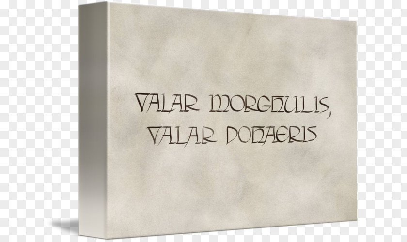 Valar Morghulis Paper Dohaeris Gallery Wrap Canvas PNG