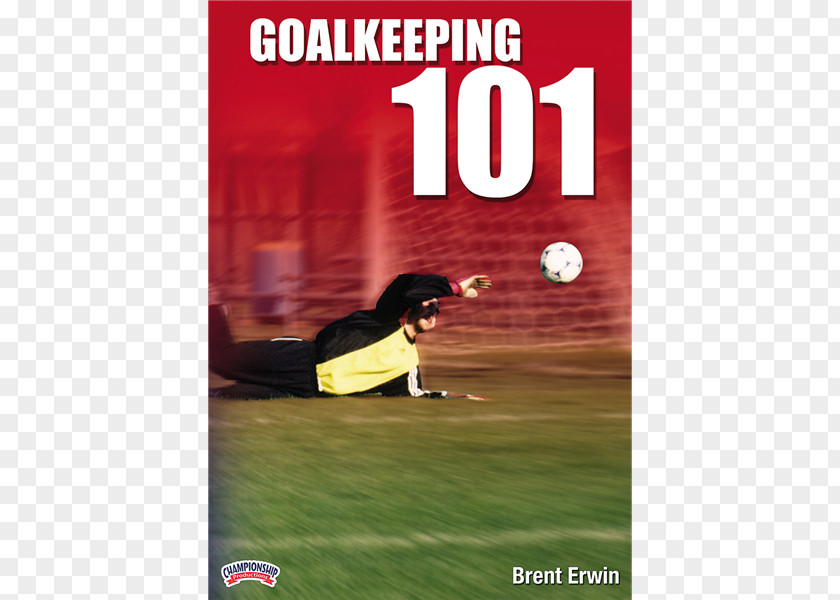 Goalkeeper Football Advertising Recreation DVD Photograph PNG