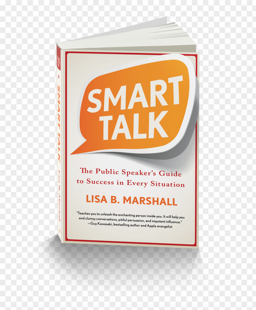 Book Smart Talk: The Public Speaker’s Guide To Success In Every Situation Power Using Language Build Authority And Influence Amazon.com How Speak Like A Pro Speaking PNG