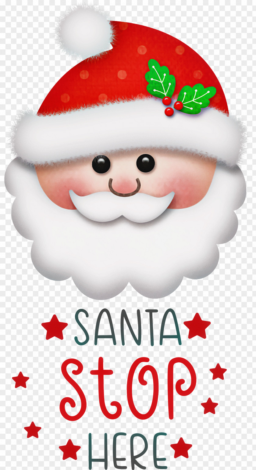 Santa Stop Here Christmas PNG