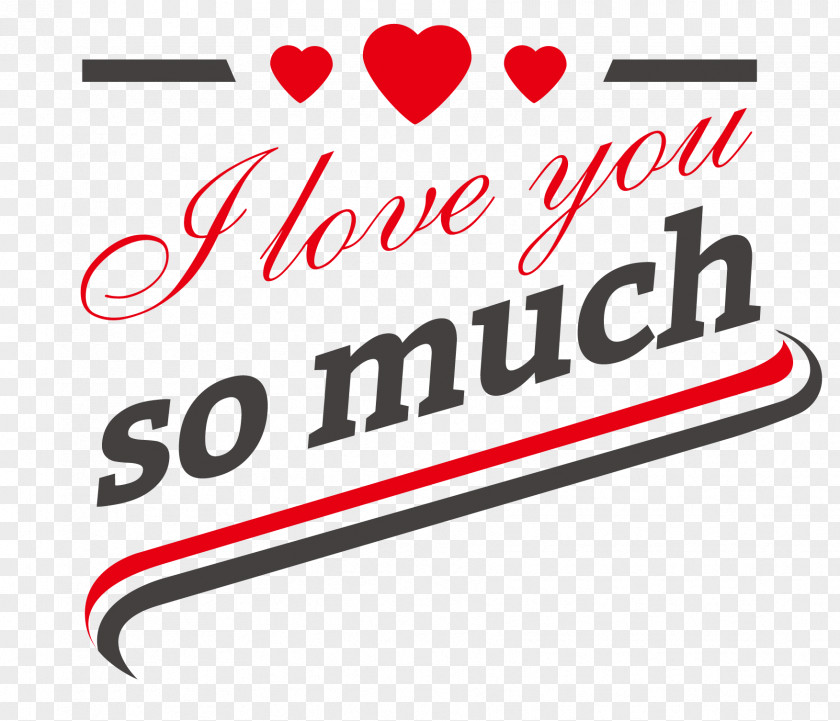 I Love You Very Much,Vector Valentines Day Heart PNG