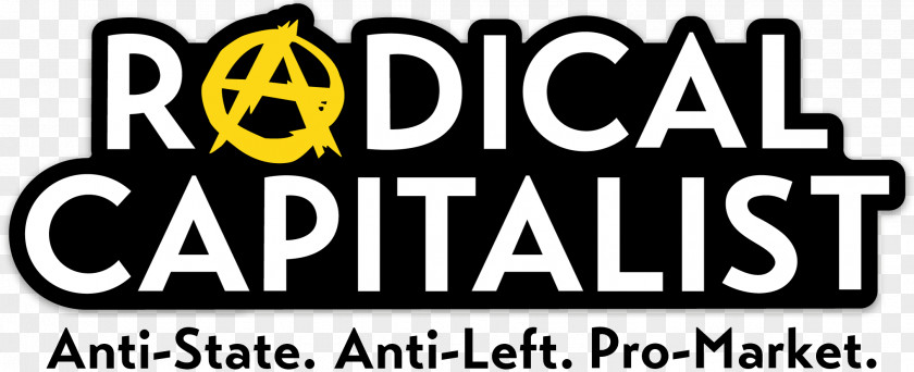 Anarchy Anarcho-capitalism Libertarianism Economics Anarchism PNG