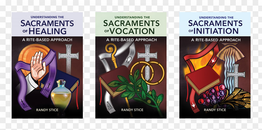 Anna Balan Understanding The Sacraments Of Healing: A Rite-Based Approach Catholic Church Faith Graphic Design PNG