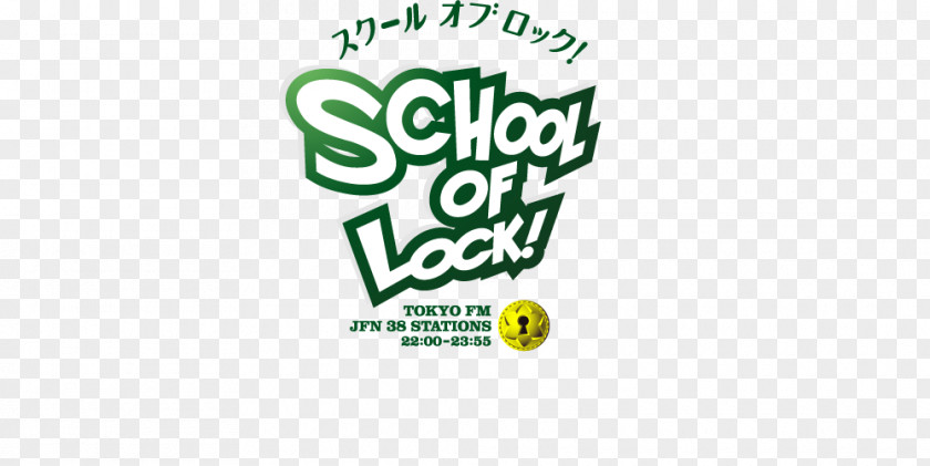 Radio School Of Lock! Tokyo FM Japan Network ARTIST LOCKS! PNG