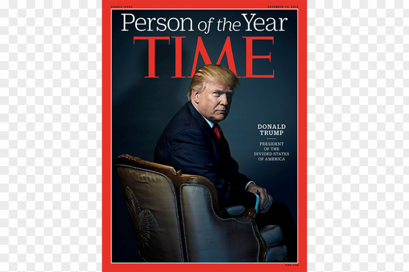 Time Time's Person Of The Year Magazine President United States News PNG