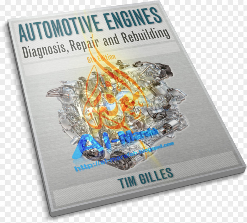 Engine Automotive Engines: Diagnosis, Repair, Rebuilding Technology Automobile Engineering PNG