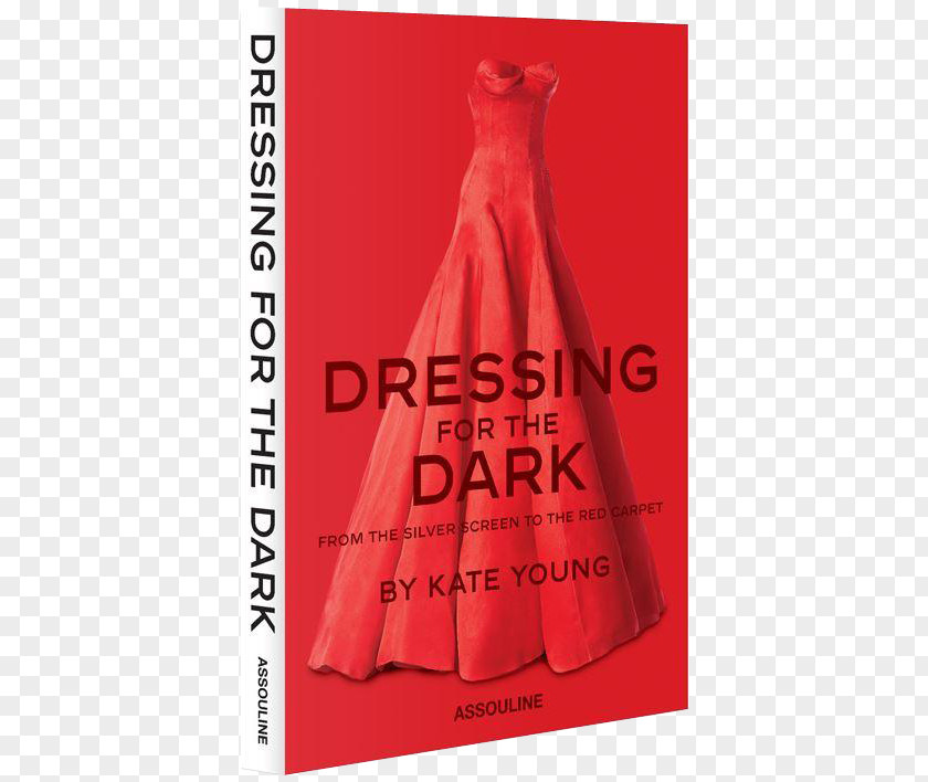Julia Roberts Pretty Woman Dressing For The Dark: From Silver Screen To Red Carpet Book Brand Font PNG