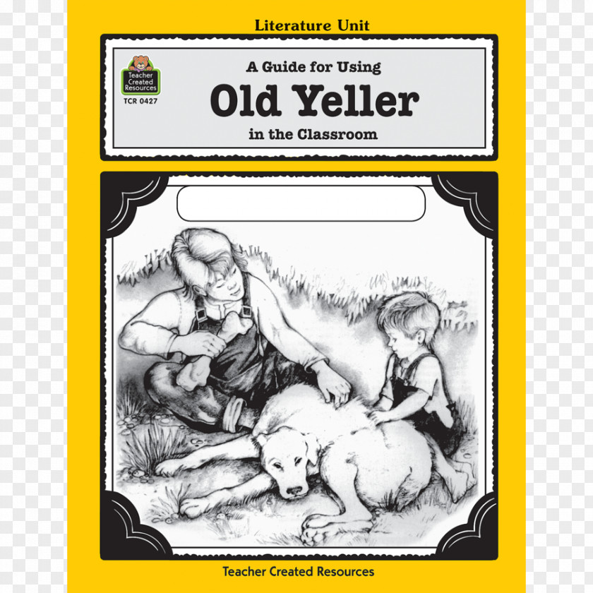Book A Guide For Using Old Yeller In The Classroom Literature Film YouTube PNG