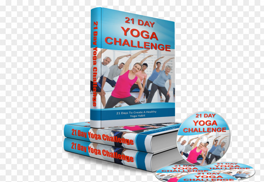 Yoga The 21-Day Body: A Metabolic Makeover And Life-Styling Manual To Get You Fit, Fierce, Fabulous In Just 3 Weeks Sirsasana Physical Fitness PNG
