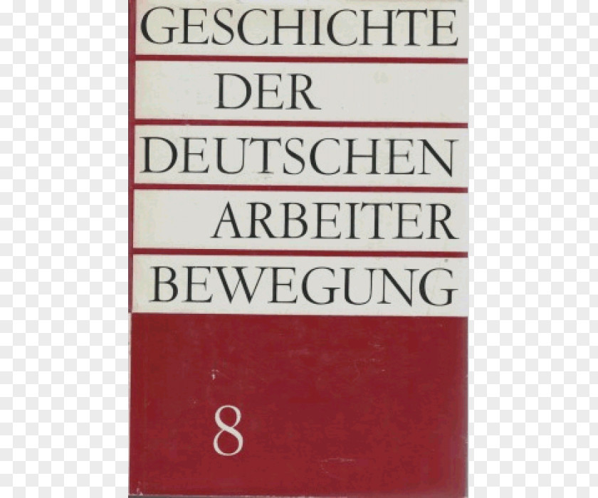 Gung Der Deutsche Militarismus: Vom 17. Jahrhundert Bis 1917 Book Mein Kampf Germany German Communist Party PNG