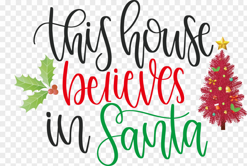 This House Believes In Santa PNG