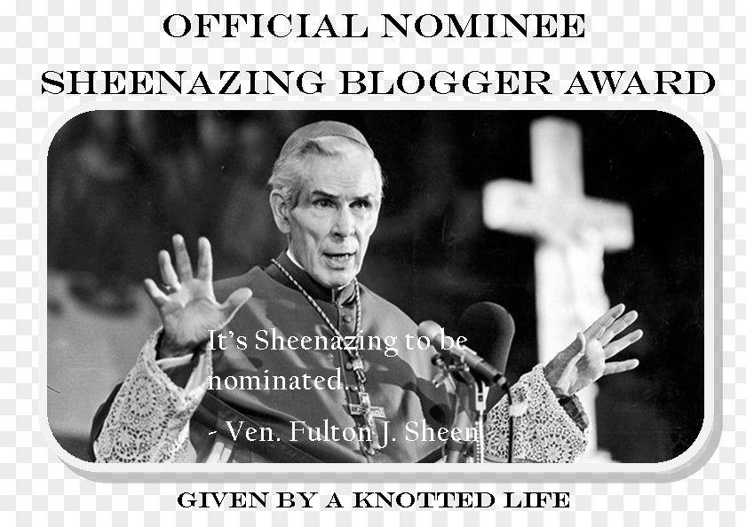 Nominee Fulton J. Sheen Guide To Contentment The Priest Is Not His Own Catholicism Venerable PNG