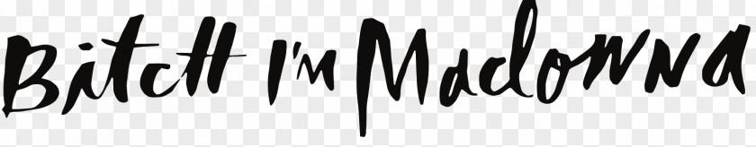 Line Logo Bitch I’m Madonna I'm Font PNG