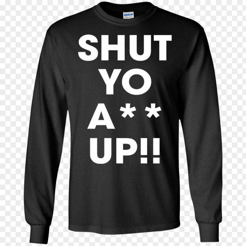Shut Up Long-sleeved T-shirt Hoodie PNG