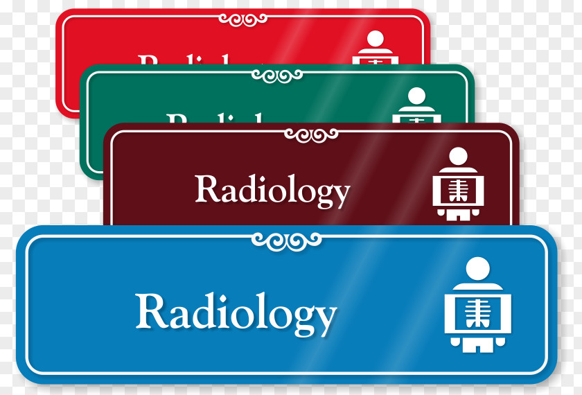 Radiology Medical Sign Housekeeping Signage PNG