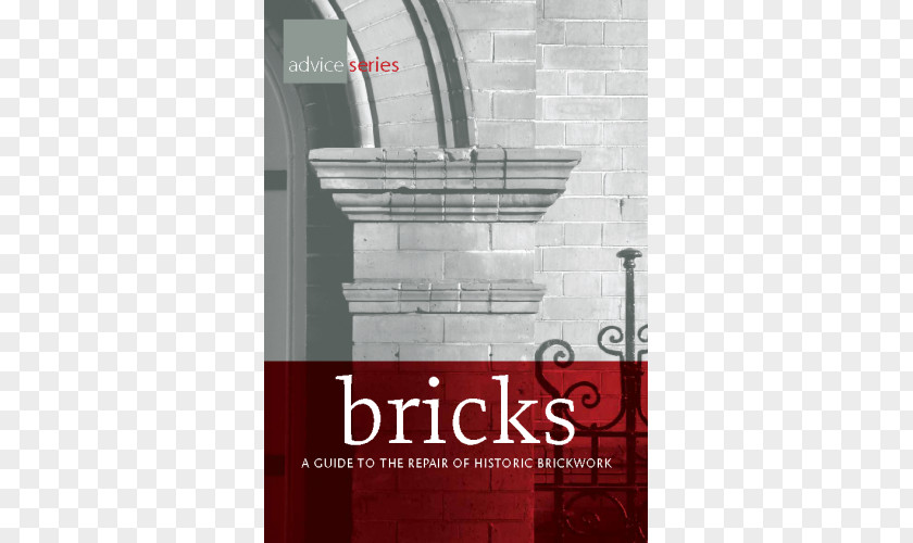 Brick Bricks: A Guide To The Repair Of Historic Brickwork And Mortar Wall PNG