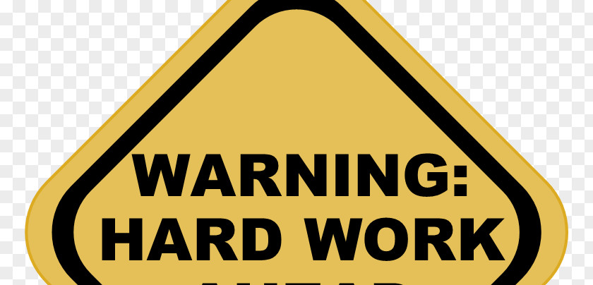 Working Hard Warning Label Sign Safety Hazard PNG