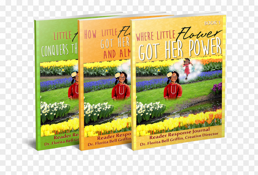 Book How Little Flower Got Her Power And Almost Lost It: A Children's Play Short Story Novelette PNG