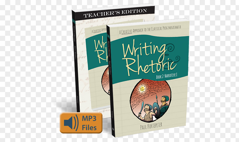 Narrative Story Books Writing & Rhetoric Book 3: II 1: Fable Teachers Edition Understanding Rhetoric: A Graphic Guide To 4: Chreia Proverb PNG