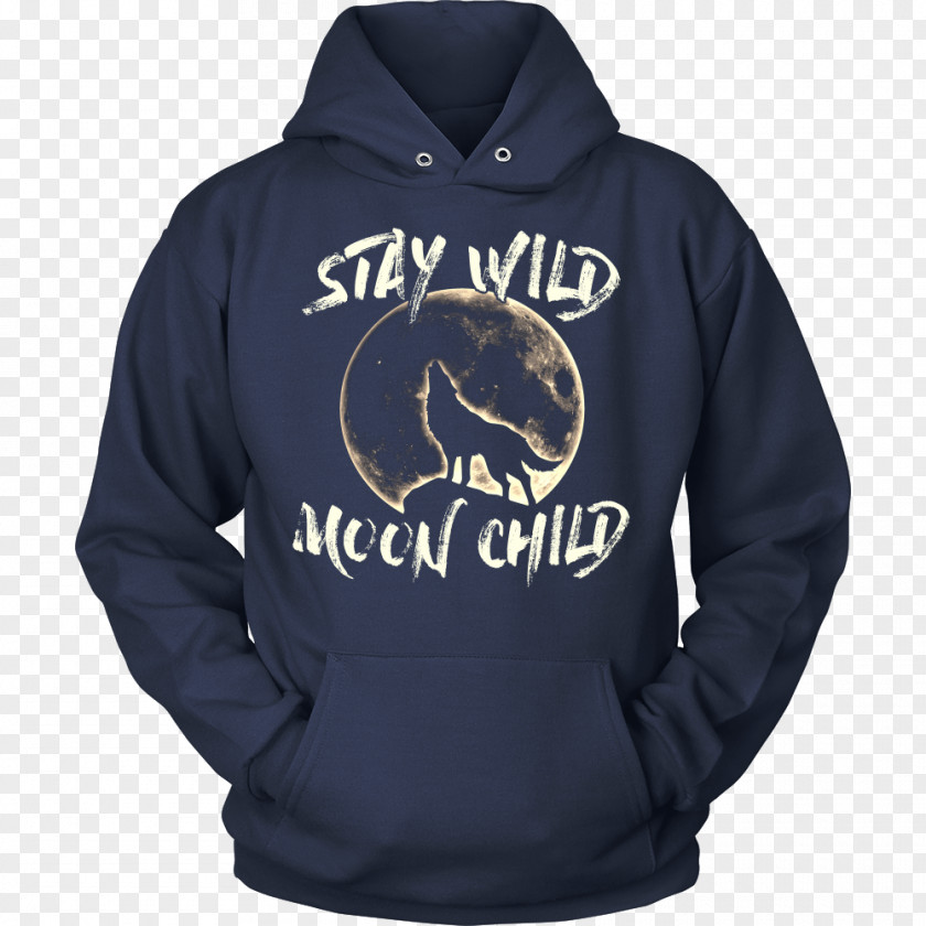 Stay Wild T-shirt Hoodie Clothing Top PNG
