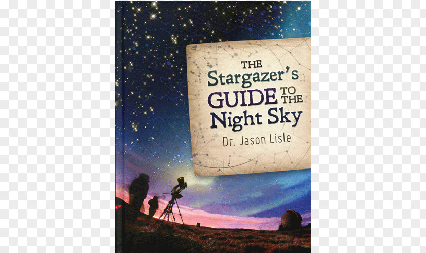 Night Sky The Stargazer's Guide To Hardcover Stock Photography Book PNG