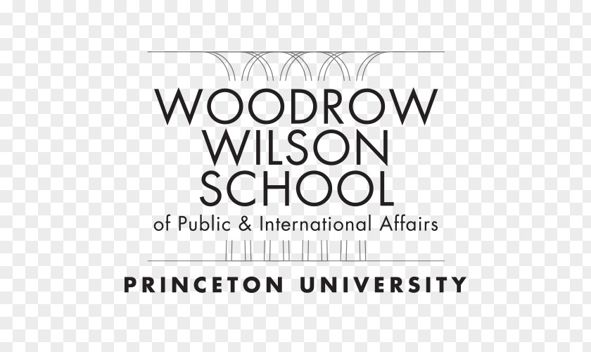 School Woodrow Wilson Of Public And International Affairs Policy Graduate University PNG