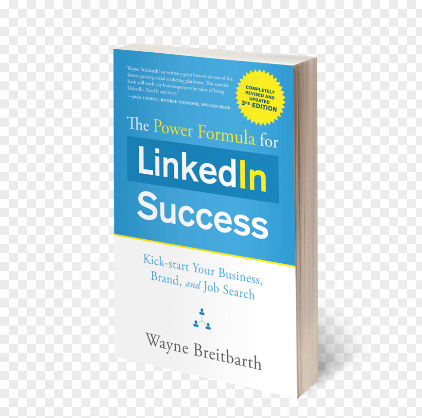 Edition The Power Formula For LinkedIn Success: Kick-Start Your Business, Brand, And Job Search Ultimate Guide To Business PNG